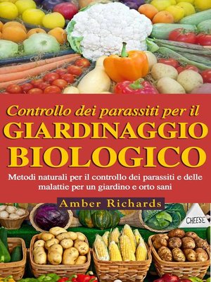 cover image of Controllo Dei Parassiti Per Il Giardinaggio Biologico
